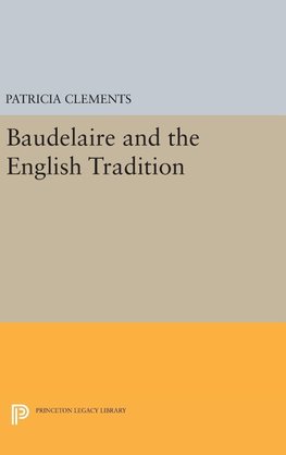 Baudelaire and the English Tradition