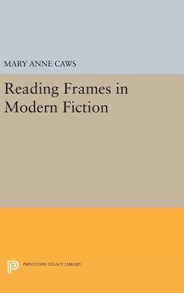 Reading Frames in Modern Fiction