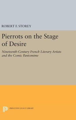 Pierrots on the Stage of Desire