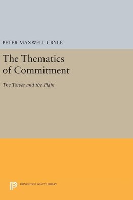 The Thematics of Commitment