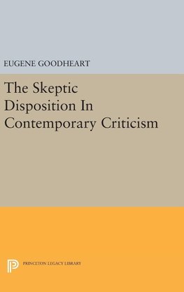 The Skeptic Disposition In Contemporary Criticism