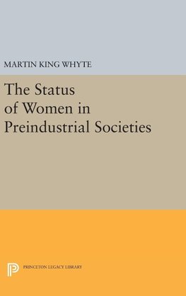 The Status of Women in Preindustrial Societies