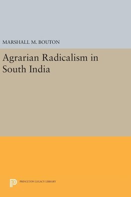 Agrarian Radicalism in South India