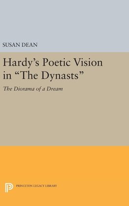 Hardy's Poetic Vision in The Dynasts