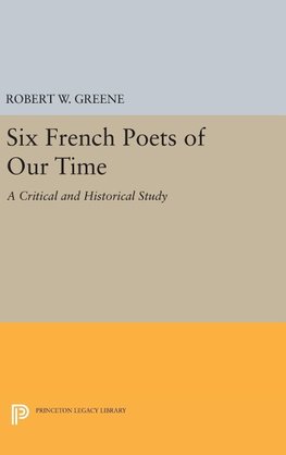 Six French Poets of Our Time