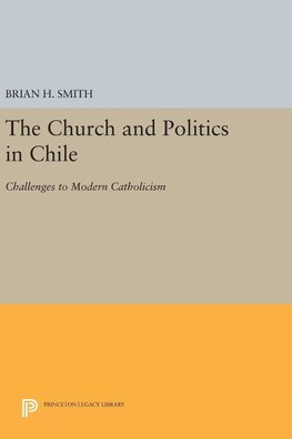 The Church and Politics in Chile