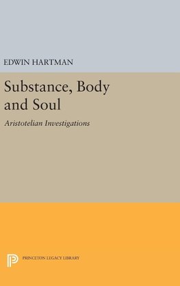 Substance, Body and Soul