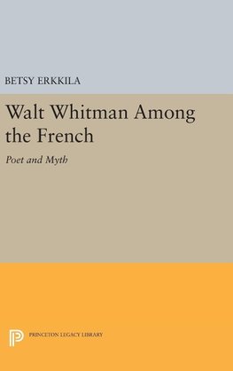 Walt Whitman Among the French