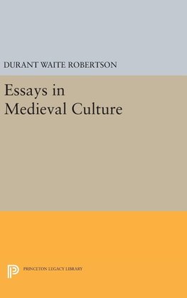 Essays in Medieval Culture