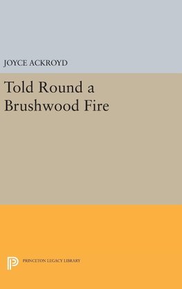 Told Round a Brushwood Fire