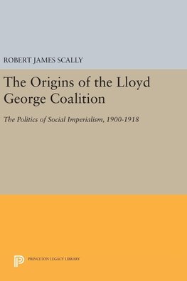 The Origins of the Lloyd George Coalition