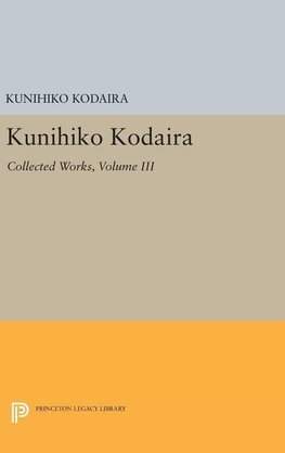 Kunihiko Kodaira, Volume III