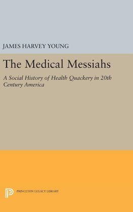 The Medical Messiahs