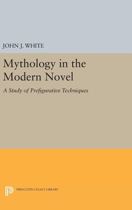 Mythology in the Modern Novel