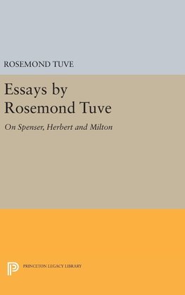 Essays by Rosemond Tuve