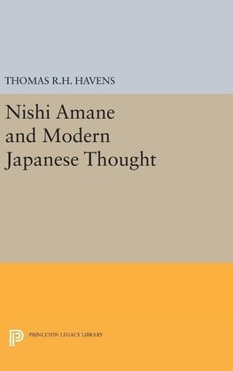 Nishi Amane and Modern Japanese Thought