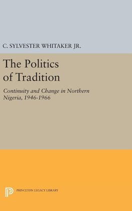 The Politics of Tradition