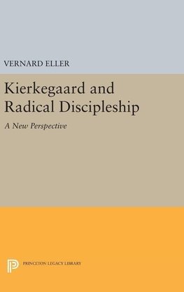 Kierkegaard and Radical Discipleship