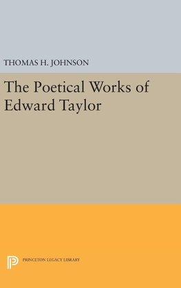 The Poetical Works of Edward Taylor