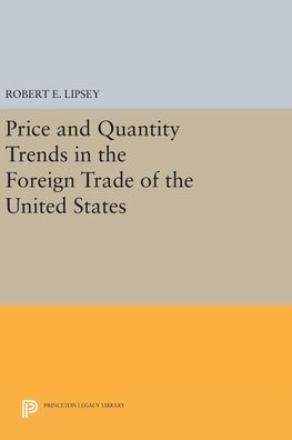 Price and Quantity Trends in the Foreign Trade of the United States