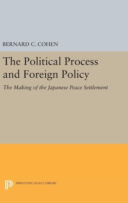 Political Process and Foreign Policy