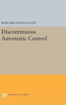 Discontinuous Automatic Control