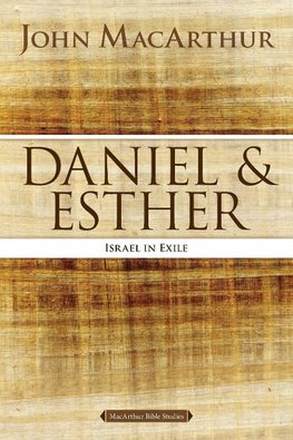 Daniel and Esther