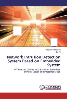 Network Intrusion Detection System Based on Embedded System