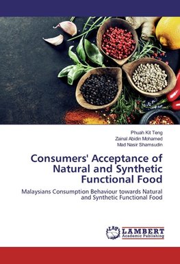 Consumers' Acceptance of Natural and Synthetic Functional Food