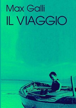 IL VIAGGIO