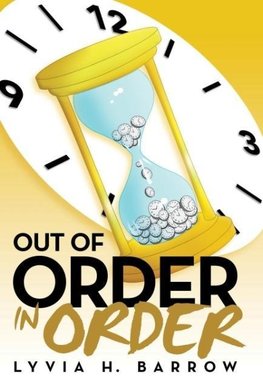 Out of Order in Order