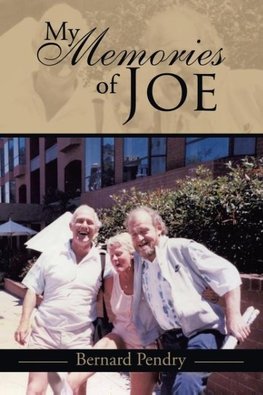 My Memories of Joe