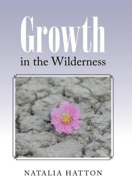 Growth in the Wilderness