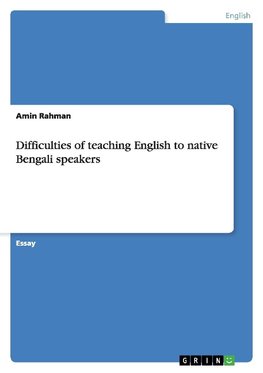 Difficulties of teaching English to native Bengali speakers