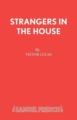 Strangers in the House