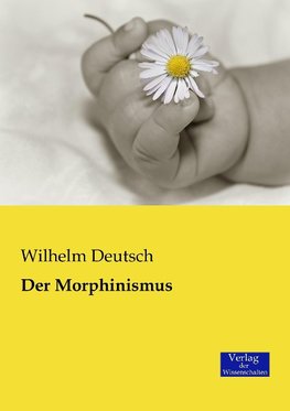 Der Morphinismus