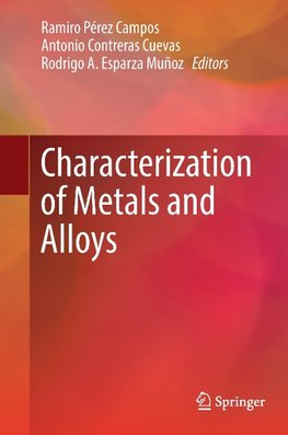 Characterization of Metals and Alloys