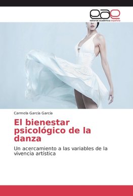 El bienestar psicológico de la danza