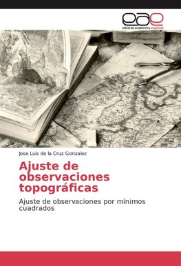 Ajuste de observaciones topográficas