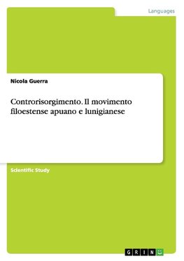 Controrisorgimento. Il movimento filoestense apuano e lunigianese