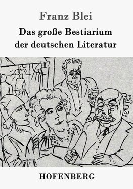 Das große Bestiarium der deutschen Literatur