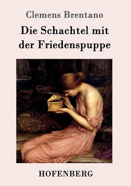 Die Schachtel mit der Friedenspuppe