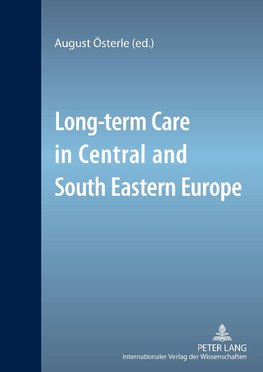 Long-term Care in Central and South Eastern Europe