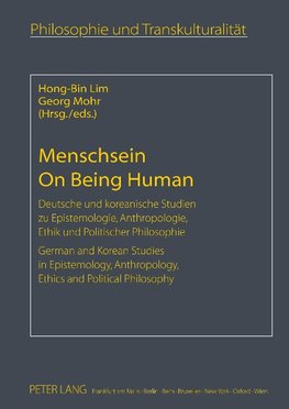 Menschsein. On Being Human