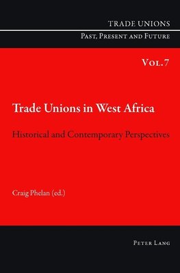 Trade Unions in West Africa