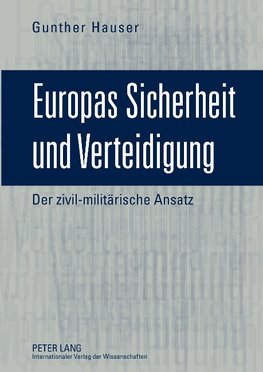 Europas Sicherheit und Verteidigung