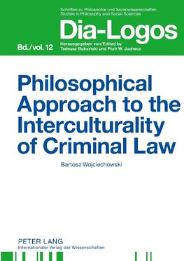 Philosophical Approach to the Interculturality of Criminal Law