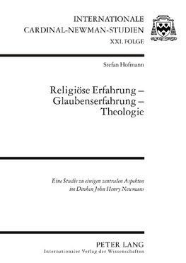 Religiöse Erfahrung - Glaubenserfahrung - Theologie