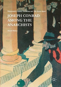 Joseph Conrad Among the Anarchists