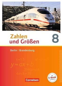 Zahlen und Größen 8. Schuljahr - Berlin und Brandenburg - Schülerbuch